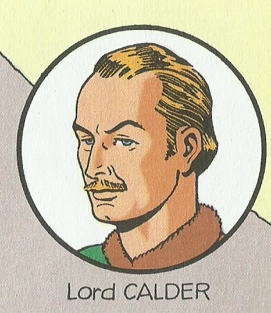 Lord Calder - Le c&eacute;l&egrave;bre explorateur - Homme d'action